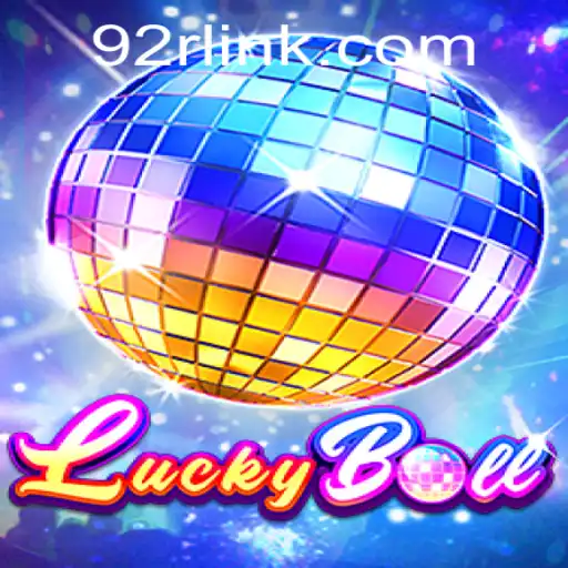 Unveiling LuckyBall: The Game That Blends Luck and Strategy with 92R