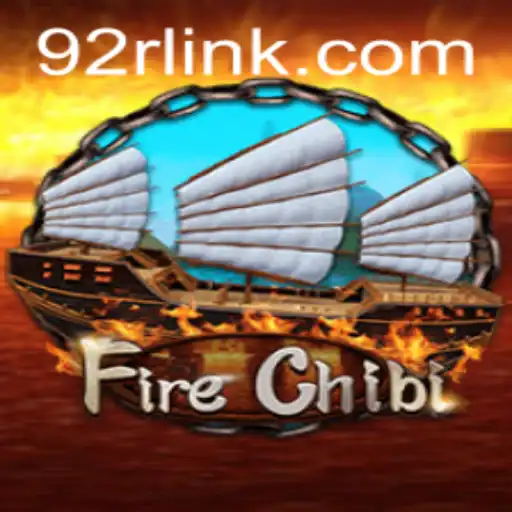Discover the Thrilling World of FireChibi: Embrace the Chaos of 92R