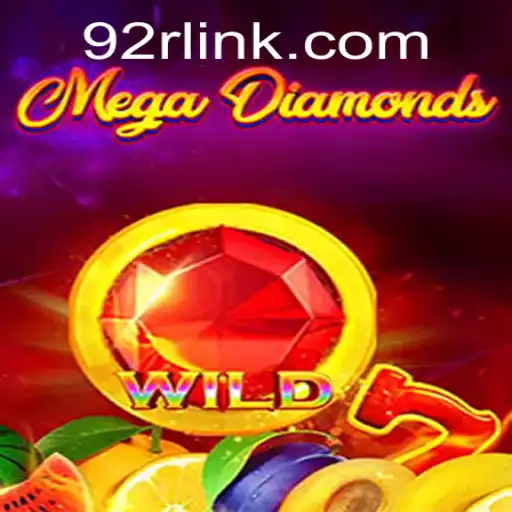 Exploring the Thrilling World of MegaDiamond: An In-Depth Guide